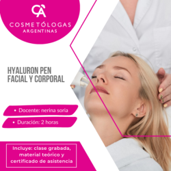 Capacitación grabada: Hyaluron Pen - facial y corporal